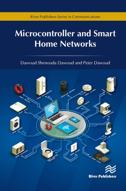 Book cover of: Microcontroller and Smart Home Networks