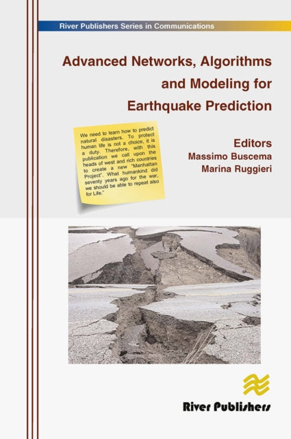 Book cover of: Advanced Networks, Algorithms and Modeling for Earthquake Prediction