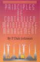 Book cover of: Principles of Controlled Maintenance