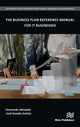 Book cover of: Business Plan Reference Manual for IT Businesses. By: Fernando Almeida