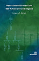 Book cover of: Overcurrent Protection NEC Article 240 and Beyond. By: Gregory P. Bierals