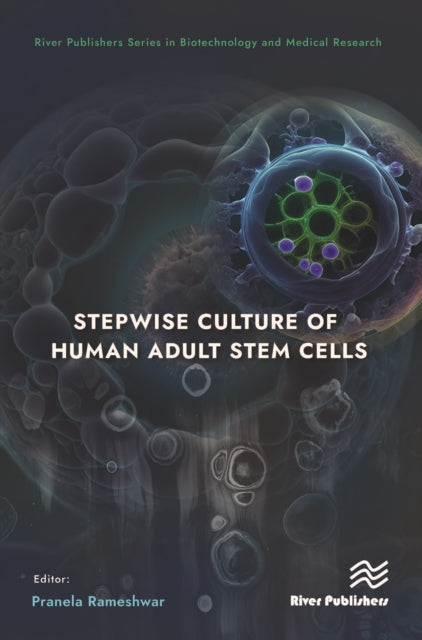 Book cover of: Stepwise Culture of Human Adult Stem Cells