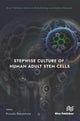 Book cover of: Stepwise Culture of Human Adult Stem Cells
