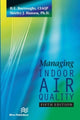 Book cover of: Managing Indoor Air Quality, Fifth Edition. By: H. E. Burroughs