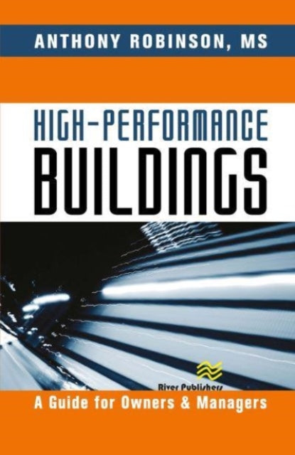 Book cover of: High-Performance Buildings. By: Tony Robinson