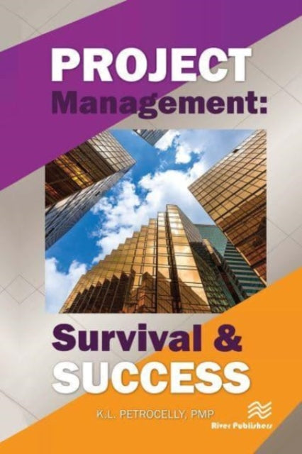 Book cover of: Project Management. By: K. L. Petrocelly