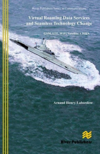 Book cover of: Virtual Roaming Data Services and Seamless Technology Change. By: A. Henry-Labordère