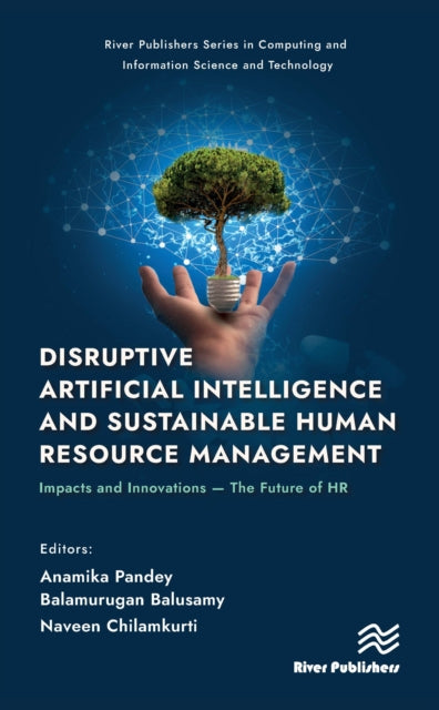 Book cover of: Disruptive Artificial Intelligence and Sustainable Human Resource Management