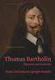 Book cover of: Thomas Bartholin. Physician and anatomist. By: Jesper Brandt Andersen