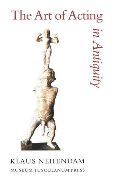 Book cover of: Art of Acting in Antiquity