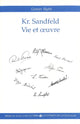 Book cover of: Kr. Sandfeld - Vie et uvre. By: Gunver Skytte