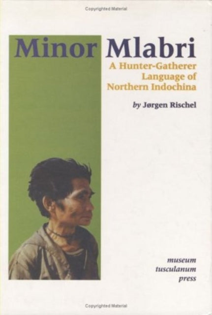 Book cover of: Minor Mlabri. By: Jorgen Rischel