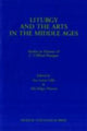 Book cover of: Liturgy & the Arts in the Middle Ages. By: L. Lillie