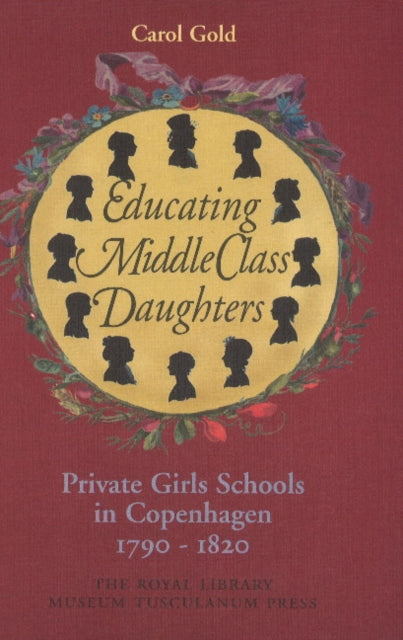 Book cover of: Educating Middle Class Daughters