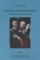 Book cover of: Læsning og bogmarked i 1600-tallets Danmark