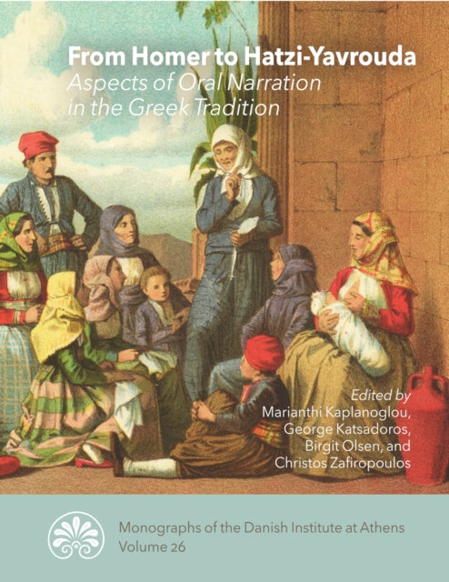 Book cover of: From Homer to Hatzi-Yavrouda. By: Birgit Olsen