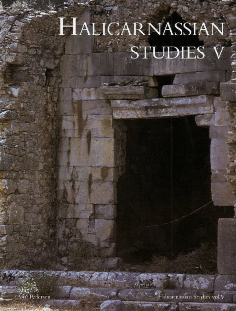 Book cover of: Halicarnassian Studies. By: Poul Pedersen
