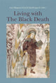 Book cover of: Living with the Black Death