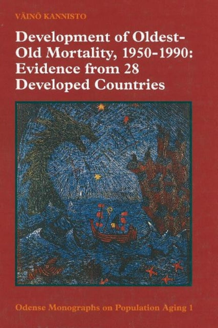 Book cover of: Development of Oldest-Old Mortality, 1950-1990