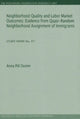 Book cover of: Neighborhood Quality & Labor Market Outcomes. By: Anna Piil Damm