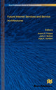 Book cover of: Future Internet Services and Service Architectures. By: Anand R. Prasad