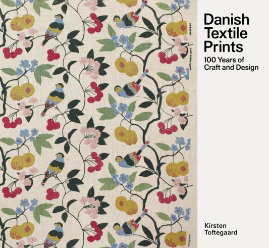 Book cover of: Danish Textile Prints