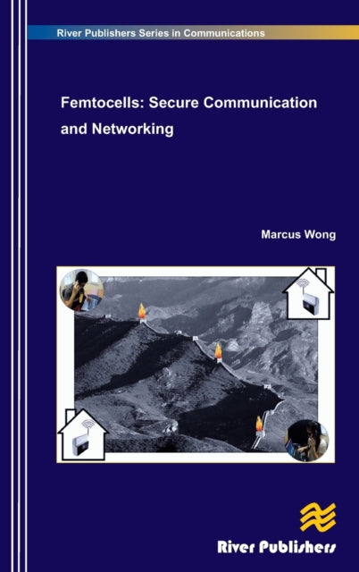 Book cover of: Femtocells. By: Marcus Wong