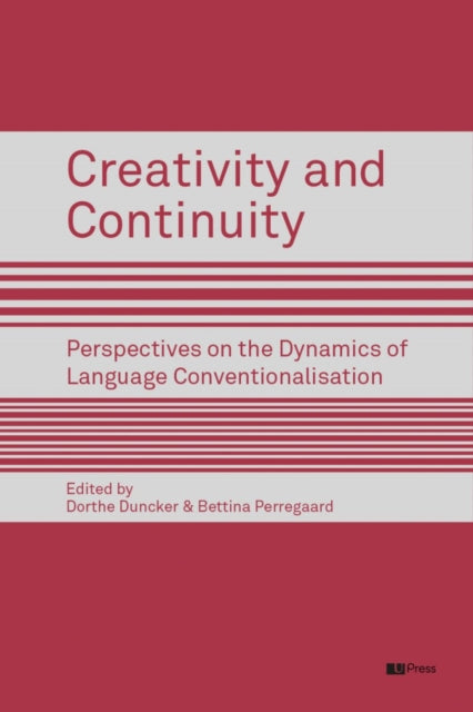 Book cover of: Creativity and Continuity
