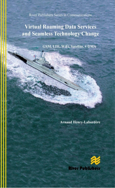 Book cover of: Virtual Roaming Data Services and Seamless Technology Change. By: Arnaud Henry-Labordère