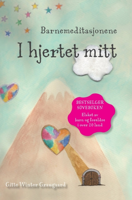 Book cover of: Barnemeditasjonene I hjertet mitt