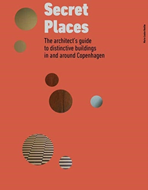 Book cover of: Secret Places. By: Marie-Louise Høstbo