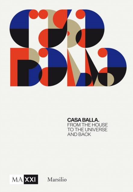 Book cover of: Giacomo Balla: Casa Balla. By: Giacomo Balla