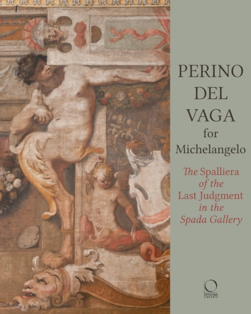 Book cover of: Perino del Vaga for Michelangelo. By: Barbara Agosti