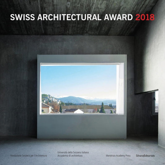 Book cover of: Swiss Architectural Award 2018. By: Nicola Navone