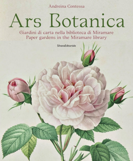 Book cover of: Ars Botanica. By: Andreina Contessa