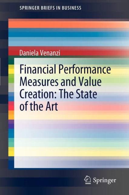 Book cover of: Financial Performance Measures and Value Creation: the State of the Art
