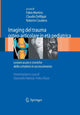 Book cover of: Imaging del trauma osteo-articolare in eta pediatrica. By: Fabio Martino