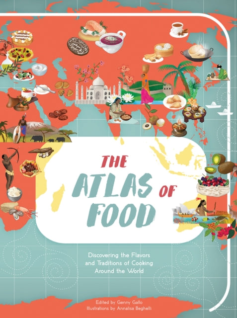Book cover of: Atlas of Food. By: Genny Gallo