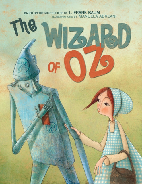 Book cover of: Wizard of Oz. By: Manuela ADREANI