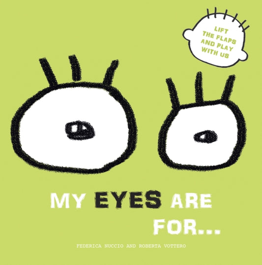 Book cover of: My Eyes are for.... By: Nuccio VOTTERO