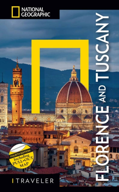 Book cover of: National Geographic Traveler: Florence and Tuscany 4th Edition. By: National Geographic