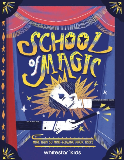 Book cover of: School of Magic. By: Altea Villa