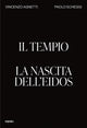 Book cover of: Il Tempio. La nascita dell'Eidos. By: Cora BIGNOTTI