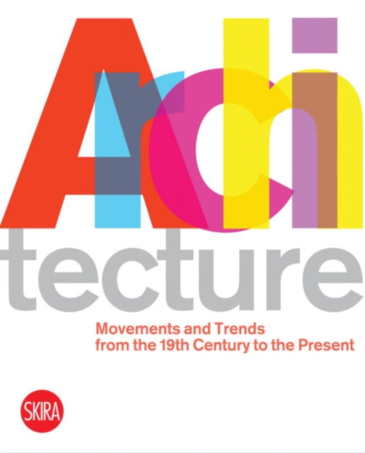 Book cover of: Architecture. By: Luca Molinari