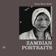 Book cover of: Zambian Portraits. By: Paolo Solari Bozzi