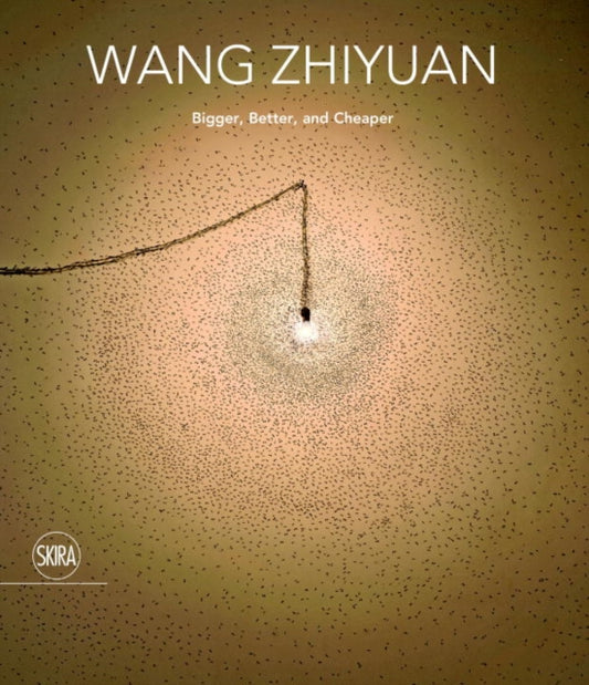 Book cover of: Wang Zhiyuan: Bigger, Better, and Cheaper. By: Rosa Maria Falva