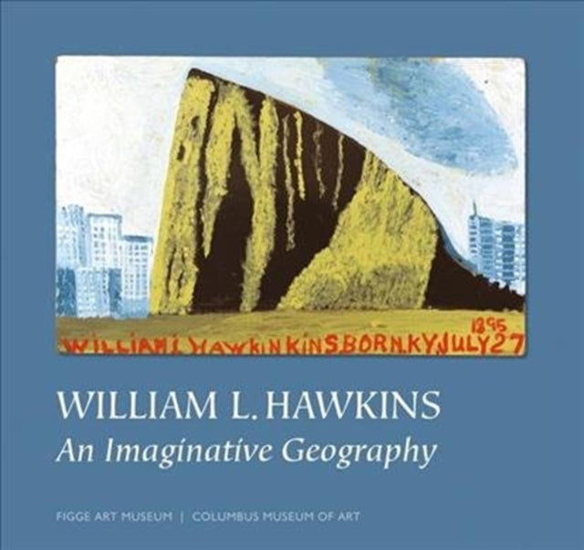 Book cover of: William L. Hawkins: An Imaginative Geography. By: William L. Hawkins