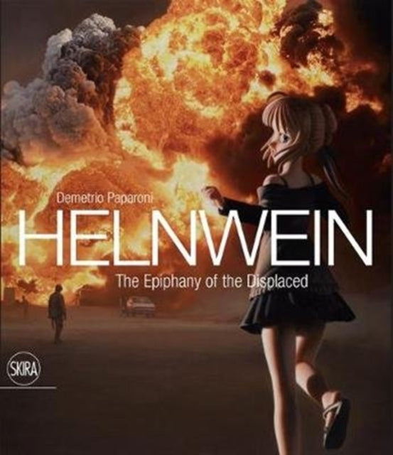Book cover of: Gottfried Helnwein. By: Demetrio Paparoni