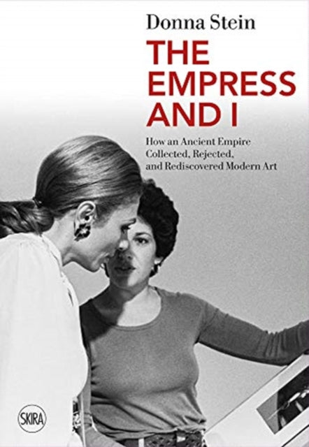 Book cover of: Empress and I. By: Donna Stein