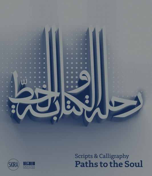 Book cover of: Scripts and Calligraphy. By: Skira